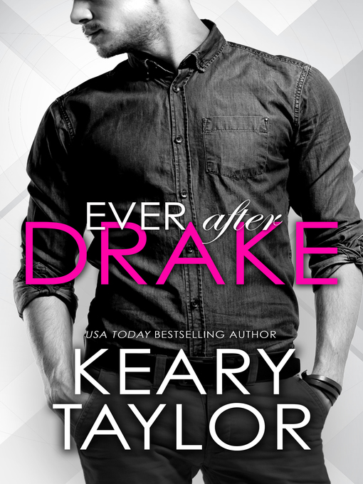 Title details for Ever After Drake by Keary Taylor - Wait list